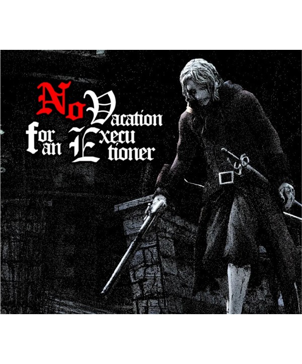 No Vacation for an Executioner Steam Key GLOBAL